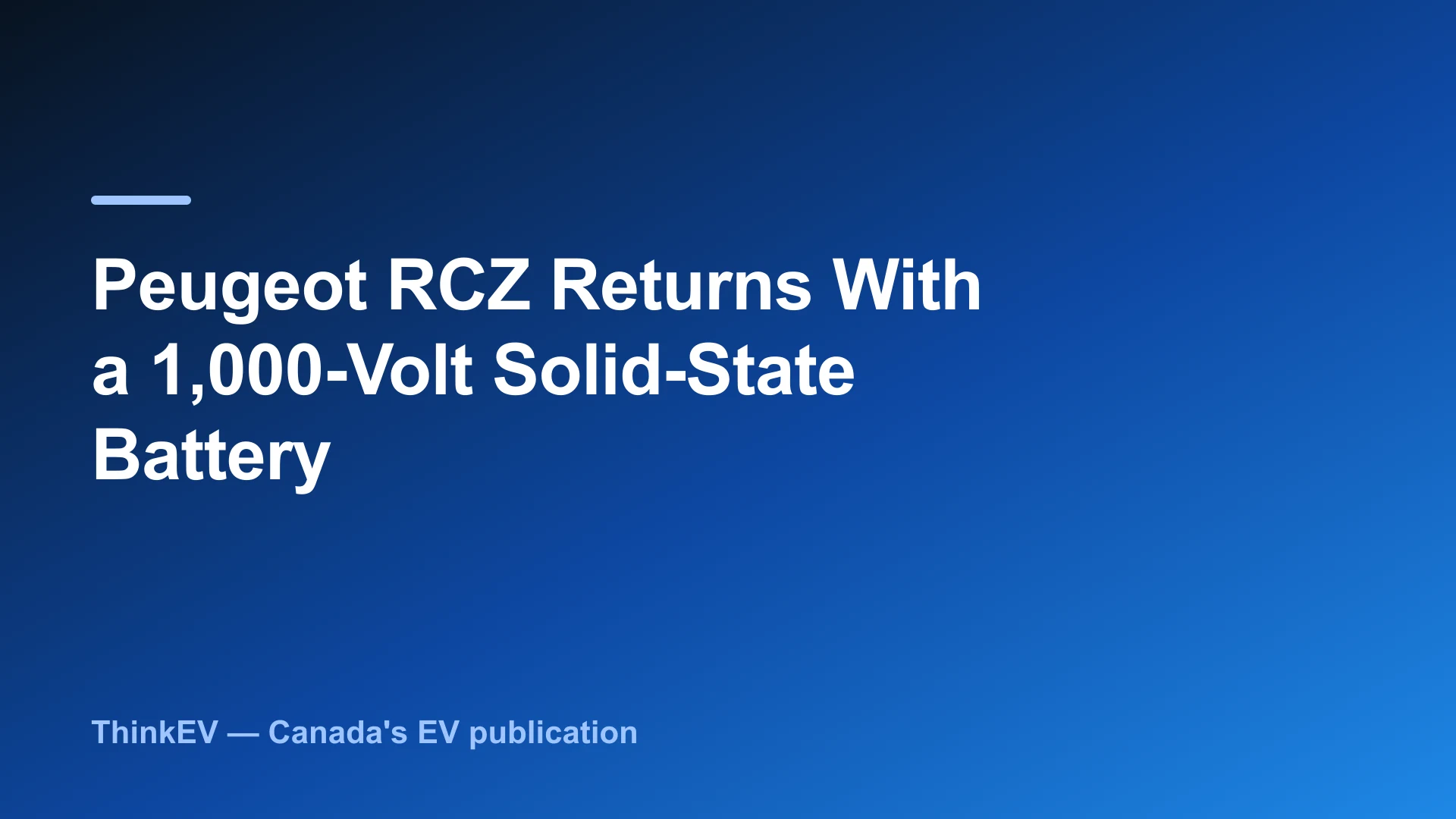 Peugeot RCZ Returns With a 1,000-Volt Solid-State Battery